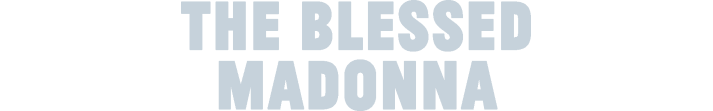 Visit The Blessed Madonna